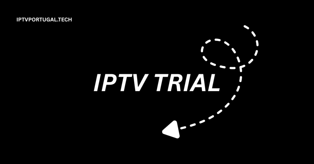 IPTV Trial