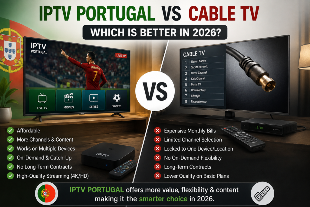 IPTV Portugal vs Cable