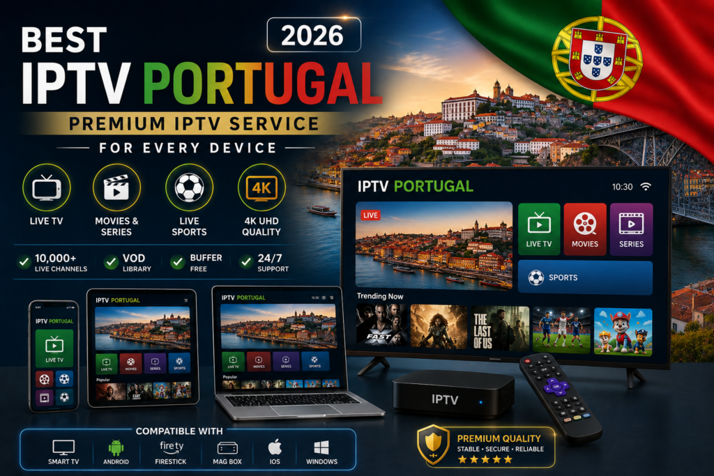 Premium IPTV Service Portugal