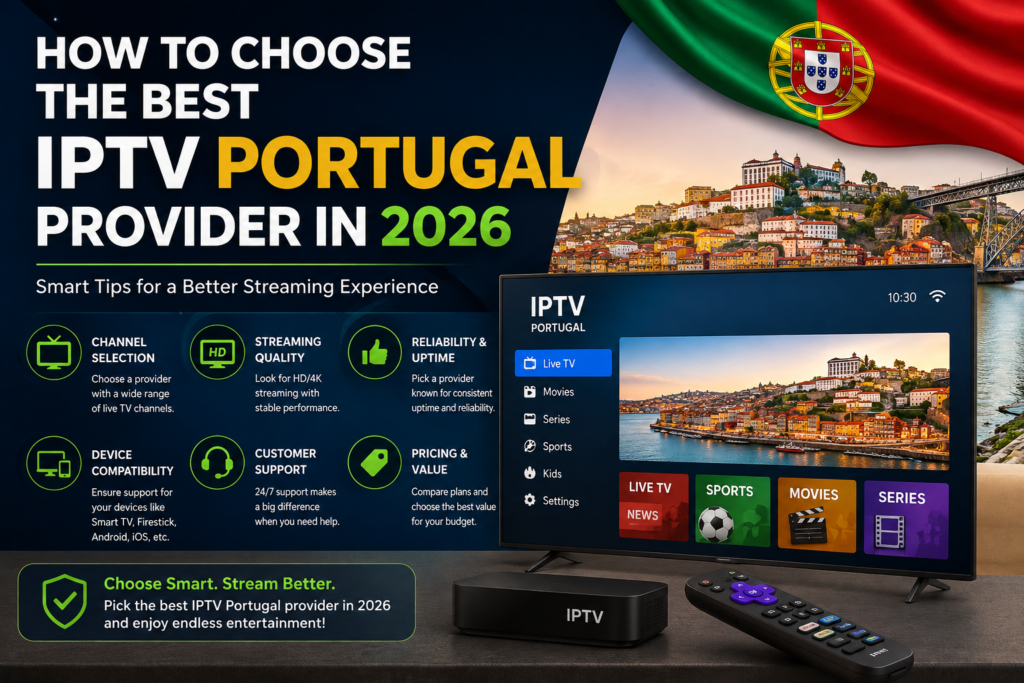 Best IPTV Portugal Provider