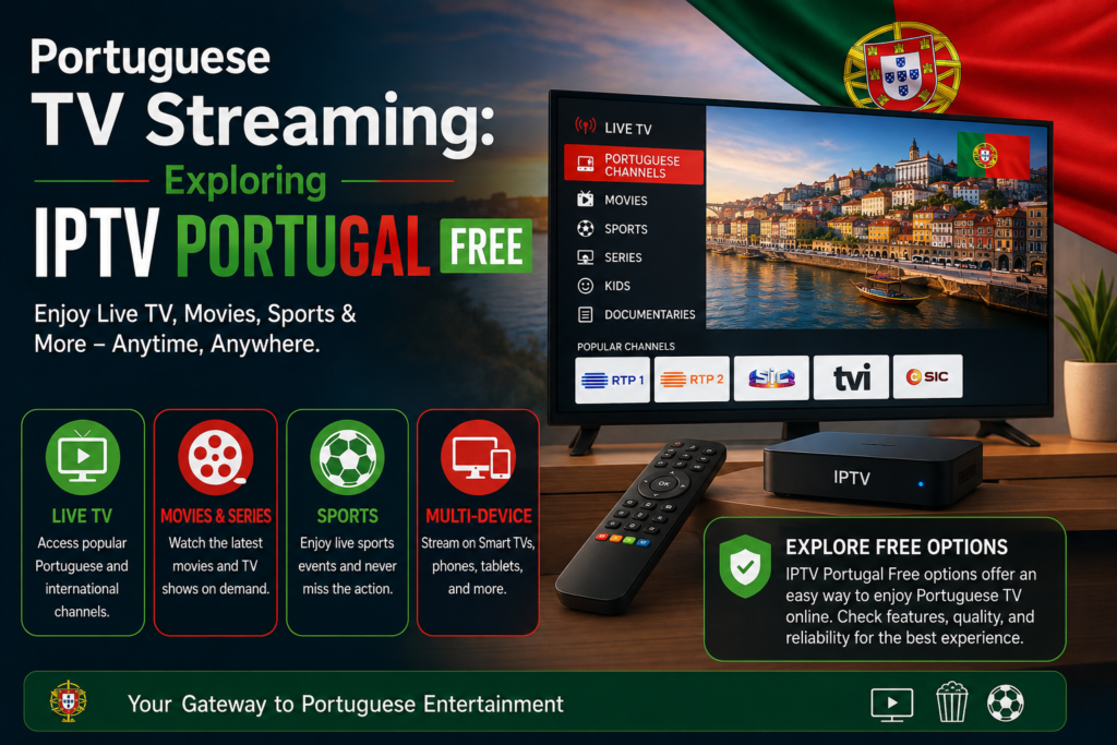 Portuguese TV IPTV Streaming